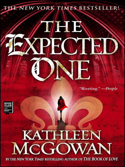 Title details for The Expected One by Kathleen McGowan - Available